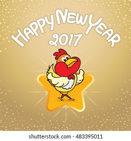 Happy New Year 2017 Card with chicken cartoon on star background blurred. Poster, greeting card, banner or invitation. Vector illustration EPS 10 