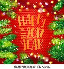 Happy New Year 2017 card with fir and garland frame on knitting background. Holiday greetings on red. Happy Holiday