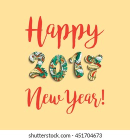 Happy New Year 2017 hand drawn celebration background. Xmas ornamental doodles in numbers shape. Vector illustration