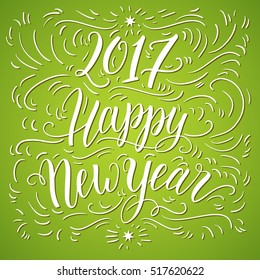 Happy new year 2017 hand lettering. Can be used for website background, calendar, printing, banner, greeting card. Vector illustration