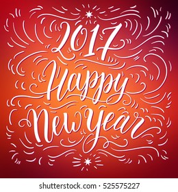 Happy new year 2017 hand lettering on blured background. Can be used for website background, calendar, printing, banner, greeting card. Vector illustration