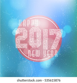 Happy new year 2017 on bokeh background. Grunge texture