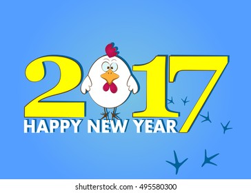 Happy New Year. New Year 2017. Year of the rooster. Vector illustration.