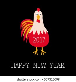 Happy New Year 2017 symbol Chinese calendar. Rooster Cock bird. Cute cartoon funny character with big feather tail. Baby farm animal. Flat design. Black background. Vector illustration