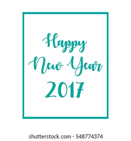 Happy New Year 2017 typography on black background. Greeting card design with hand lettering inscription for winter holidays. Vector festive illustration with calligraphy