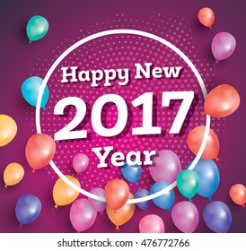 Happy New Year 2017. Vector illustration. Greeting card with colorful balloons, halftone and white frame.