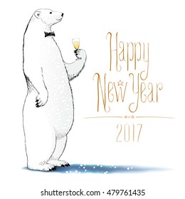 Happy new year 2017 vector drawing, greeting card. Polar bear with bowtie character drinking glass of champagne funny nonstandard illustration. Design element with Happy New Year text hand drawn sign