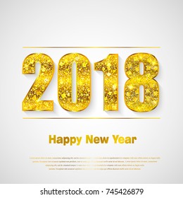 Happy New Year 2018. Background with golden sparkling texture. Gold Numbers 0, 1, 2, 8. Vector Illustration for holiday greeting card, invitation, calendar poster banner