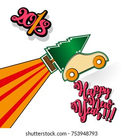 Happy New year 2018 background. Christmas tree on toy roket car. New year holiday celebration concept