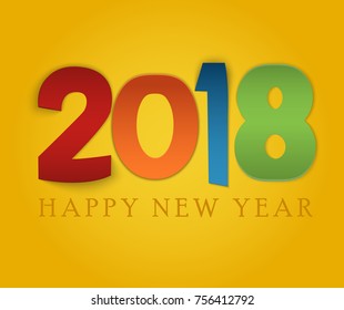 Happy New Year 2018 background. Colorful, hand drawn paper typeface on celebration background. Greeting card. Vector illustration EPS10