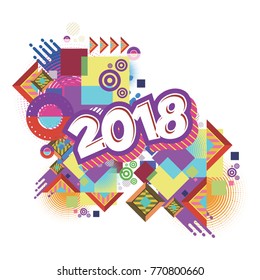 Happy New Year 2018. background. Calendar cover template. Colorful & Modern memphis style background. Greeting card vector illustration.