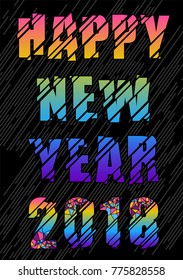 Happy New Year 2018 background. Colorful, Greeting card. Vector illustration