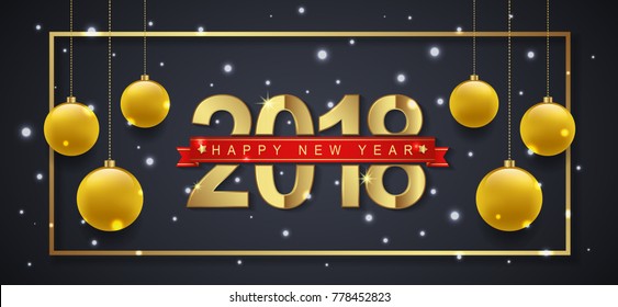 happy new year 2018 banner template typography, golden glitter balls, stars, ribbons, snow and fame decoration for flyers, poster, web, banner, and card vector illustration