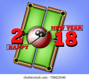 happy new year 2018 and billiard ball against the background of a billiard table. Vector illustration
