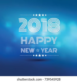 happy new year 2018 in blue bokeh blur pattern background ,vector illustration