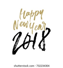 Happy New Year 2018 calligraphy hand drawn decoration text. Vector font lettering on white background for Christmas and New Year winter holiday greeting card or postcard design template