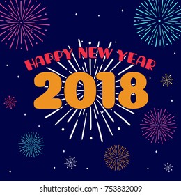 Happy New Year 2018 Card Template Design with Colorful Fireworks and Star Brush Illustration Element Background at Midnight Scene. Poster, Banner, Flyer, Cover.