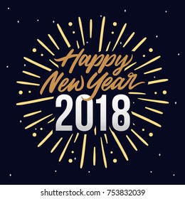 Happy New Year 2018 Card Template Design with Royal Golden Text and Fireworks Effect Background Element at Midnight Scene. Poster, Banner, Flyer, Cover.