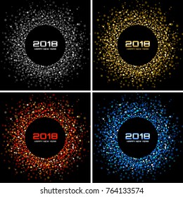 Happy New Year 2018 Card Set Vector Backgrounds. Bright Colorful Disco Lights Halftone Circle Frames. Round Borders Using Gold, Blue, Silver, Red Confetti Circle Dots Texture.