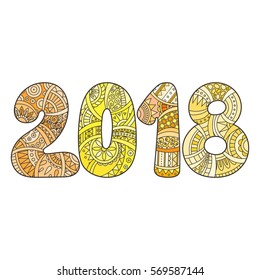Happy New Year 2018 celebration number. Vector Xmas illustration in zentangle. Christmas background.