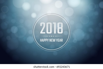 happy new year 2018 in circle with bokeh and lens flare pattern on blue color background
