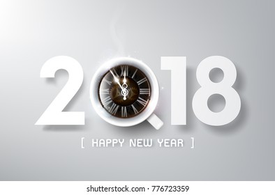 Happy New Year 2018 with coffee and antique clock, relax time and celebration concept, vector illustration