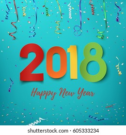 Happy New Year 2018. Colorful background with ribbons and confetti. Greeting card, brochure, or poster template. Vector illustration.