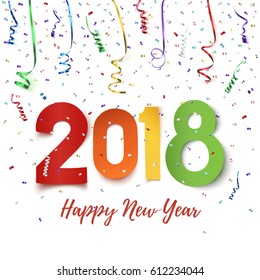 Happy New Year 2018. Colorful paper typeface on background with ribbons and confetti on white. Greeting card, brochure or flyer template. Vector illustration.