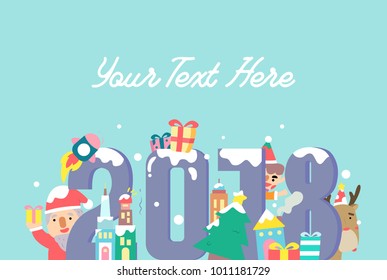 Happy new year 2018 concept card. Santa clause, reindeer, rocket, snow, christmas tree,elf, gift. Cartoon character with copy space text. Vector illustration.