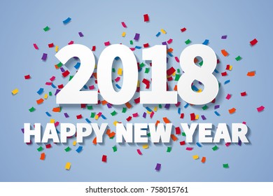 Happy new year 2018 , confetti with texture , paper art style