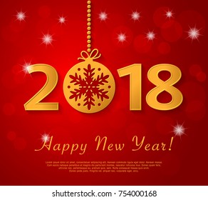 Happy New Year 2018 design with golden christmas ball with snowflake. Vector red greeting illustration 