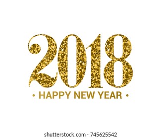 Happy New Year 2018. Gold text with glitter. Vector illustration