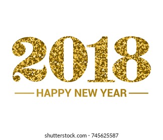 Happy New Year 2018. Gold text with glitter. Vector illustration