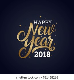 Happy New Year 2018 golden typography on dark background. Greeting card design with hand lettering inscription for winter holidays. Vector Illustration