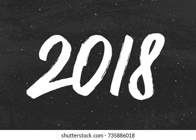 Happy New Year 2018 greeting card design with typography text on black chalkboard background. Vintage vector illustration with hand drawn lettering for chinese year of the dog
