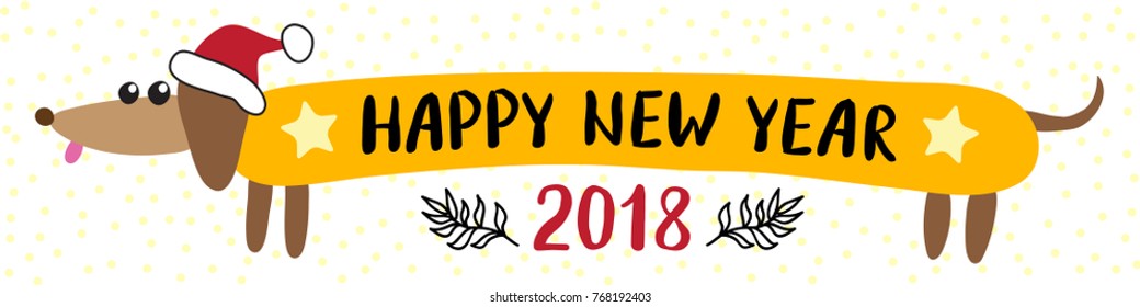 Happy New Year 2018 greeting card with cute dachshund dog Chinese zodiac symbol of the year