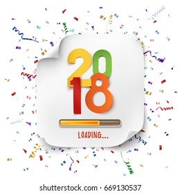 Happy New Year 2018 loading. Colorful paper desig. Background with ribbons and confetti. Greeting card template. Vector illustration.