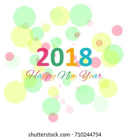 Happy New Year 2018 multicolor background for your greetings card illustration. EPS 10