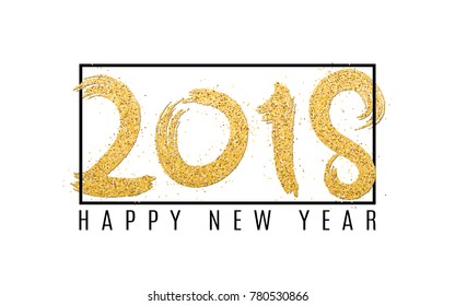 Happy new year 2018. Numbers of golden glitters on a white background. Black frame and text. Abstract background for your projects. Grunge style. Vector illustration