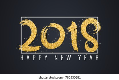 Happy new year 2018. Numbers of golden glitters on a dark background. White frame. Abstract background for your projects. Grunge style. Vector illustration