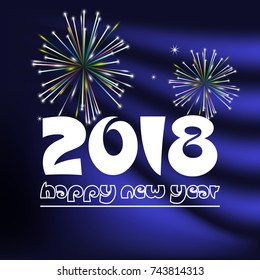 happy new year 2018 on blue navy abstract color background with fireworks eps10
