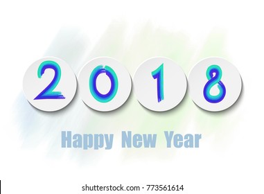 Happy New Year 2018  Paint brushes blue on a Circular paper art background.  Vector Illustration