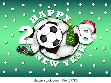 happy new year 2018 and soccer ball with Christmas tree, hat and football boot. Vector illustration