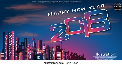 Happy new year  2018  text - Building in the city Colorful -  modern design Idea and Concept  Vector illustration Business  Infographic template.