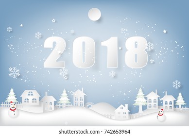 Happy new year 2018 text, snowman and snowflakes countryside village background as holiday, celebration and paper art concept. vector illustration.