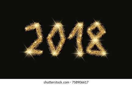 Happy New Year 2018 text design. Number of gold Christmas tree branches on a black background.