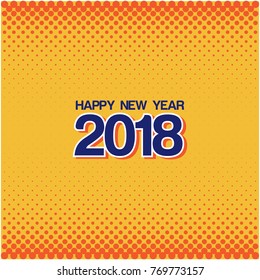 Happy New Year 2018 text illustration .