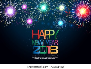 Happy new year  2018  text Colorful  - Fireworks Colorful - background Vector illustration.
