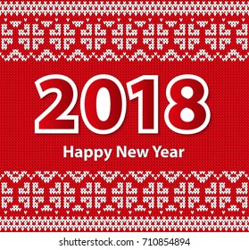 Happy New Year, 2018 Two Thousand and Eighteen. Knitted background - Winter Holiday, Christmas, New Yea