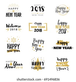 Happy New Year 2018 typographical design set. Black white and gold logo elements. Vector inscriptions. Useful for greeting cards, t-shirt print, flyers, brochures. Flat stylish collection of phrases